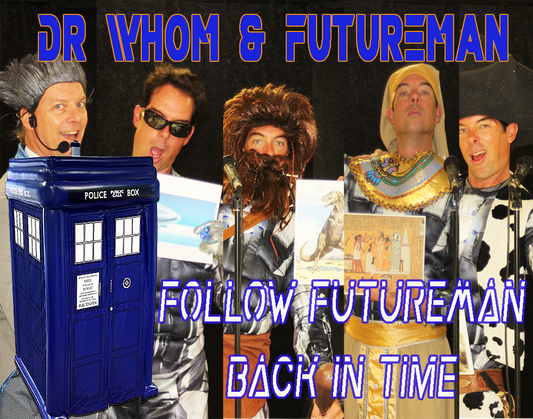 Dr. Whom & the Future Man — A Time-Travel Adventure ⏱️