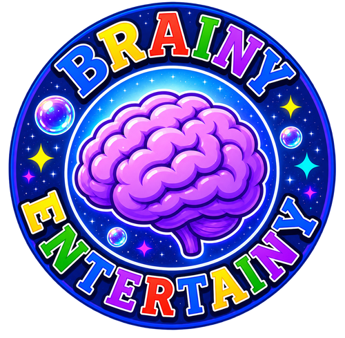 Brainy Entertainy